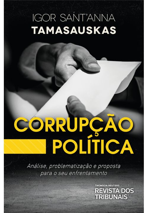 Corrupcao-Policica---Analise-Problematizacao-e-Proposta-Para-o-seu-Enfrentamento