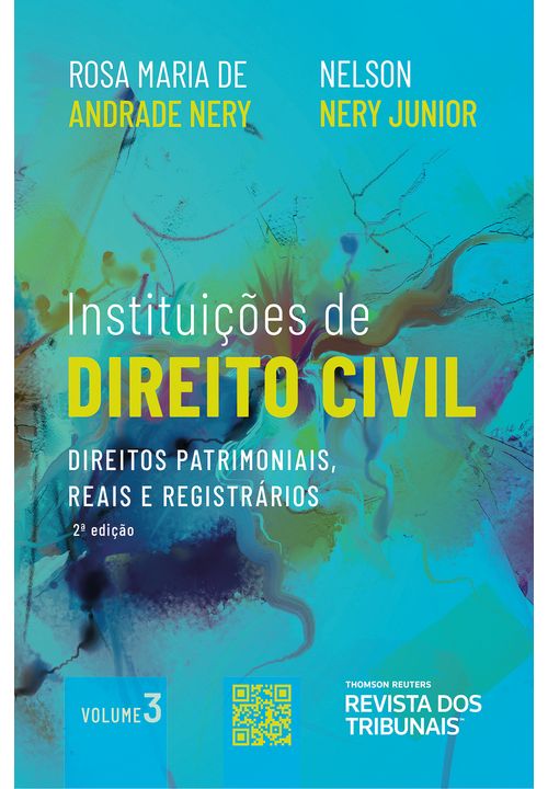 Instituicoes-de-Direito-Civil-Volume-3---2ª-Edicao---Direitos-Patrimoniais-Reais-e-Registrarios