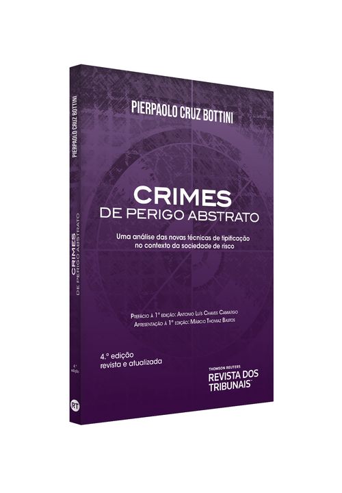 Crimes De Perigo Abstrato 4º Edição | Livraria RT - Livraria RT