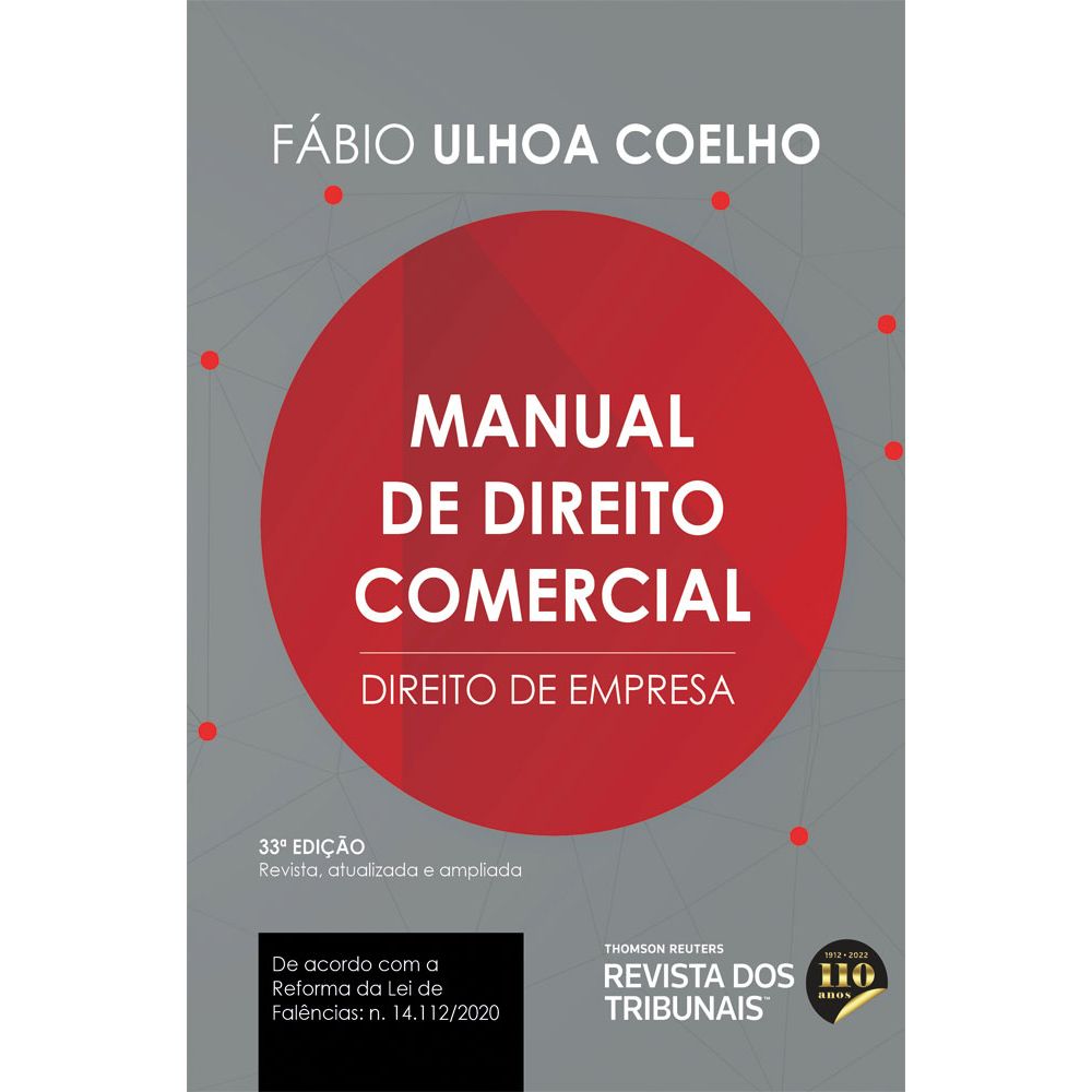 Manual De Direito Comercial Fábio Ulhoa 2021 Pdf Manual de Direito Comercial - 33° Edição - Livraria RT