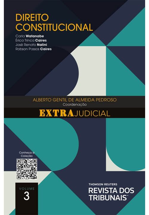 Livro-o-Direito-e-o-Extrajudicial-Direito-Constitucional-Volume-3-Produto---Livraria-RT-